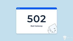 آموزش رفع خطای ۵۰۲ Bad Gateway